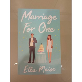Ella Maise - Marriage For One