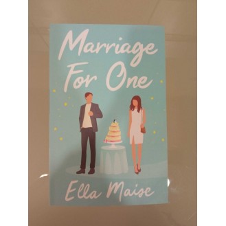 Ella Maise - Marriage For One