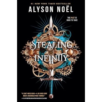 Alyson Noël - Stealing Infinity