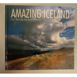 Sigurgeir Sigurjónsson - Amazing Iceland