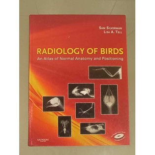 Sam Silverman, Lisa Tell  - Radiology of Birds