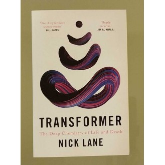 Nick Lane - Transformer: The Deep Chemistry of Life and Death