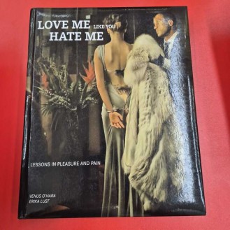 Venus Ohara, Erika Lust - LOVE ME LIKE YOU HATE ME
