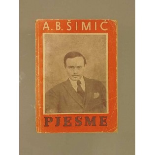 Antun Branko Šimić - Pjesme