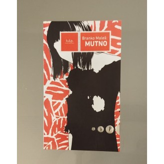 Branko Maleš - Mutno
