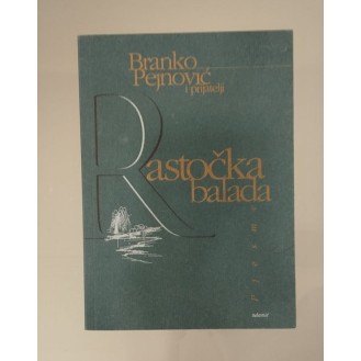 Branko Pejnović - Rastočka balada