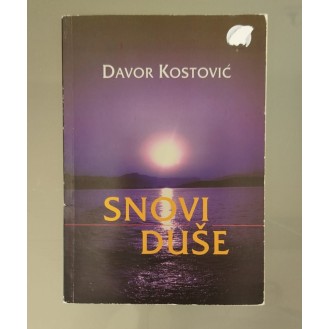 Davor Kostović - Snovi duše
