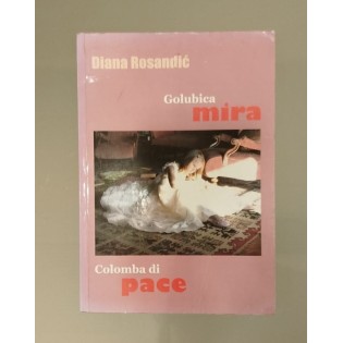 Diana Rosandić - Golubica mira Diana Rosandić - Golubica mira