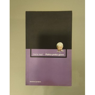Dorta Jagić - Plahta preko glave Dorta Jagić - Plahta preko glave