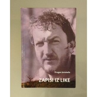 Dragan Jeromela - Zapisi iz Like
