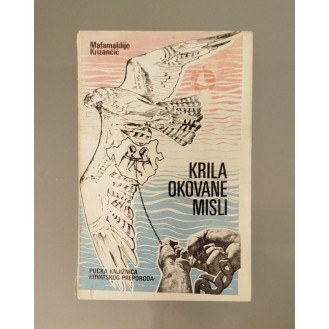 Mafamaldije Križančić - Krila okovane misli