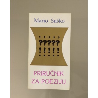 Mario Šuško - Priručnik za poeziju