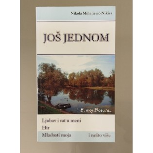 Nikola Mihaljević-Nikica - Još jednom