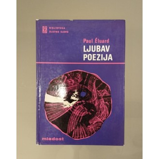 Paul Éluard - Ljubav poezija
