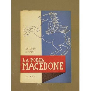 Giacomo Scotti - La poesia Macedone