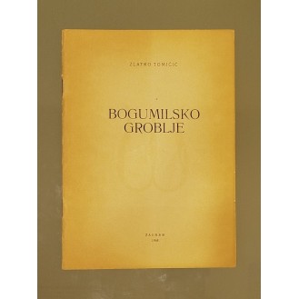 Zlatko Tomičić - Bogumilsko groblje