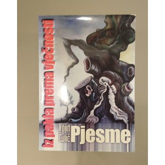 Vojin Čulić - Iz pakla prema vječnosti