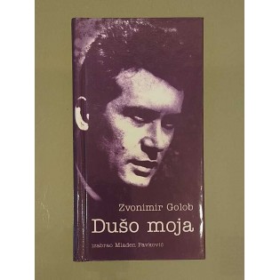 Zvonimir Golob - Dušo moja