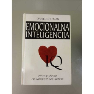 Daniel Goleman - Emocionalna inteligencija
