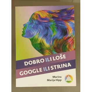 Marina Marija Hipp - Dobro ili loše, Google ili strina
