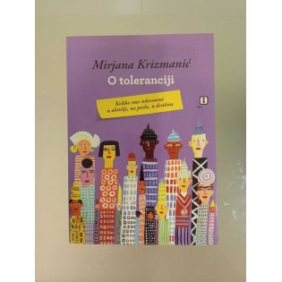 Mirjana Krizmanić - O toleranciji