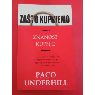 Paco Underhill - Zašto kupujemo