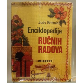 Judy Brittain - Enciklopedija ručnih radova