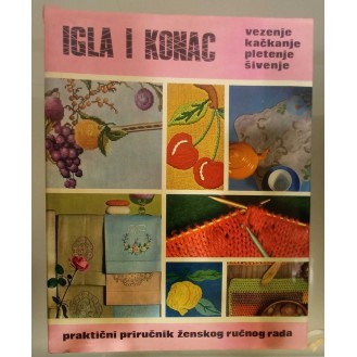 Igla i konac - vezenje, kačkanje, pletenje, šivanje