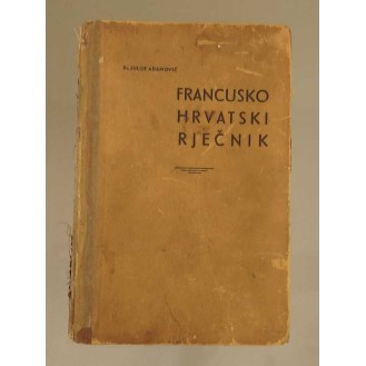 Julije Adamović - Francusko - hrvatski rječnik