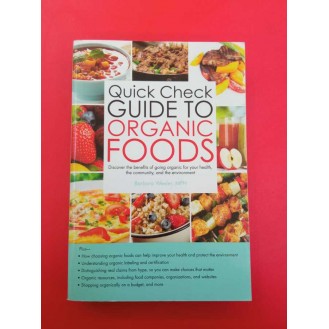 Barbara Wexler - Quick Check Guide to Organic Foods