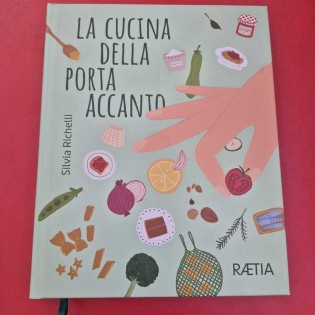 Silvia Richelli - La Cucina Della Porta Accanto