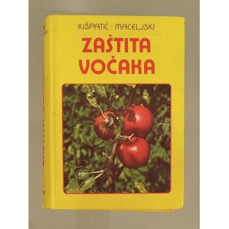 Josip Kišpatić, Milan Maceljski  - Zaštita voćaka