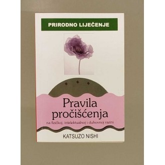 Katsuzo Nishi - Pravila pročišćenja: na fizičkoj, intelektualnoj i duhovnoj razini