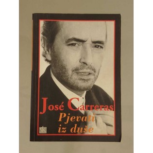 Jose Carreras - Pjevati iz duše