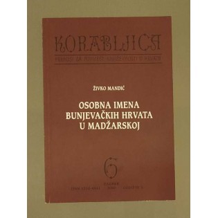 Živko Mandić - Osobna imena bunjevačkih Hrvata u Madžarskoj
