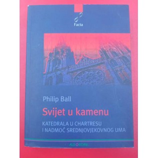 Philip Ball - Svijet u kamenu