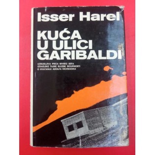 Isser Harel - Kuća u ulici Garibaldi