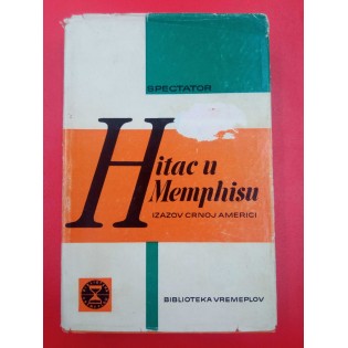 Spectator - Hitac u Memphisu: izazov crnoj Americi