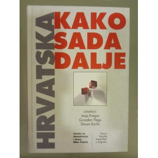 Hrvatska kako sada dalje