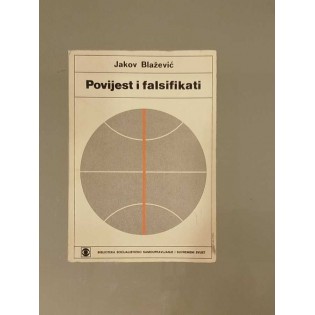 Jakov Blažević - Povijest i falsifikati