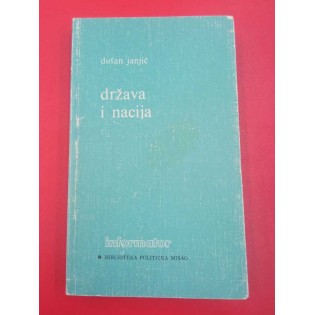 Dušan Janjić - Država i nacija