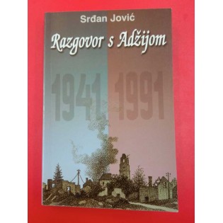 Srđan Jović - Razgovor s Adžijom