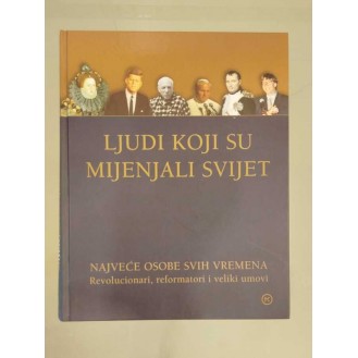 Ljudi koji su mijenjali svijet