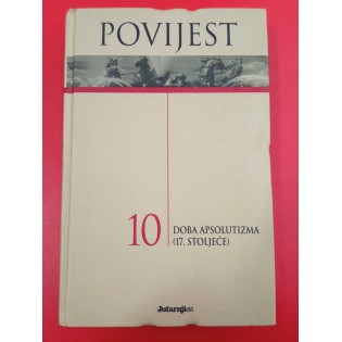 Povijest 10 – Doba apsolutizma (17. stoljeće)