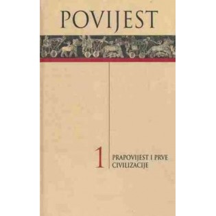 Povijest 1 – Prapovijest i prve civilizacije