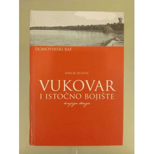 Davor Runtić - Vukovar i istočno bojište, druga knjiga
