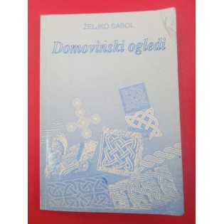Željko Sabol - Domovinski ogledi
