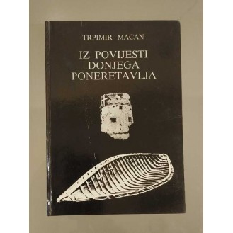 Trpimir Macan - Iz povijesti donjega Poneretavlja