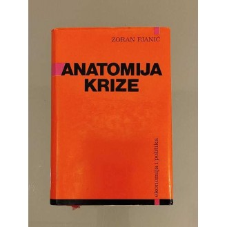 Zoran Pjanić - Anatomija krize