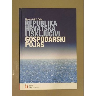 Marina Vokić Žužul - Republika Hrvatska i isključivi gospodarski pojas